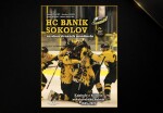 HC Baník Sokolov na obou stranách mantinelu - Jaroslav Rokoský