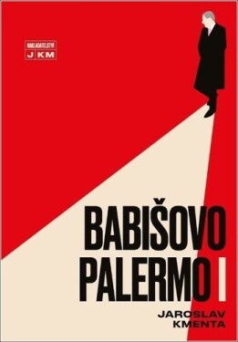 Babišovo Palermo Jaroslav Kmenta