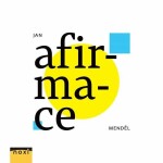 Afirmace - Jan Menděl