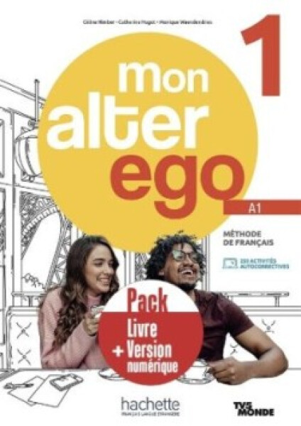 Alter Ego Mon 1 Pack Livre de l´élève + Version numérique
