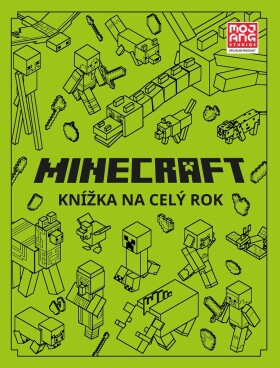 Minecraft - Knížka na celý rok | Kolektiv, Vilém Zavadil