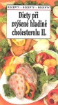 Diety při zvýšené hladině cholesterolu II. - Tamara Starnovská