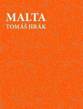 Malta Tomáš Jirák