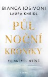 Půlnoční kroniky Ve skrytu stínů