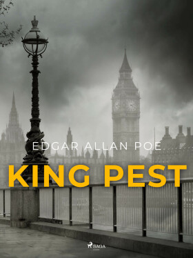 King Pest - Edgar Allan Poe