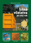 Silná včelstva po celý rok, 2. vydání - Heinrich Gritsch