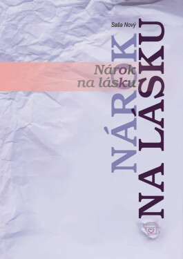 Nárok na lásku - Saša Nový