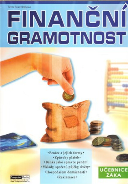 Finanční gramotnost učebnice žáka - Petra Navrátilová