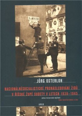 Nacionálněsocialistické pronásledování Židů Jorg Osterloh