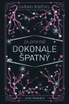 Zajatkyně: Dokonale špatný - Sarah Rivens