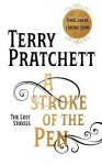 Stroke of the Pen: the Lost Stories, vydání Terry Pratchett