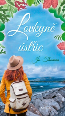 Lovkyně ústřic - Jo Thomas