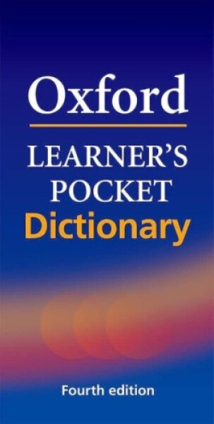 Oxford Learner´s Pocket Dictionary (4th) - Kolektiv autorú