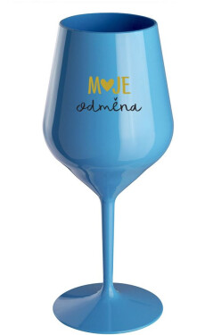 MOJE ODMĚNA modrá nerozbitná sklenice na víno 470 ml