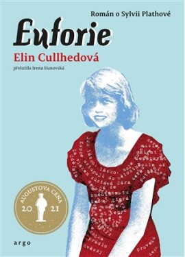 Euforie Elin Cullhedová