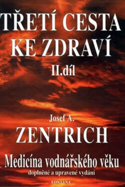 Třetí cesta ke zdraví