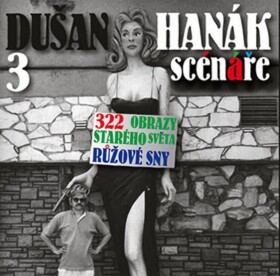 Scénáře Dušan Hanák