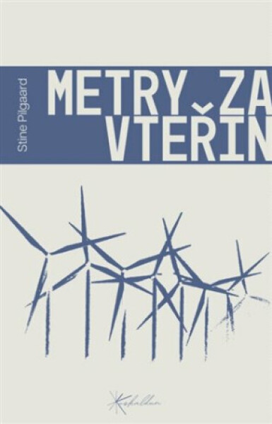 Metry za vteřinu - Stine Pilgaard