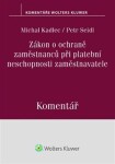 Zákon ochraně zaměstnanců při platební neschopnosti zaměstnavatele Komentář