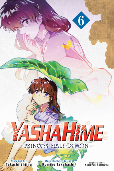 Yashahime: Princess Half-Demon, Vol. 6 - Rumiko Takahashi