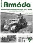 Armáda 9 - Přezvědné oddíly československé branné moci a obrněné automobily konstrukce Tatra - Radomír Zavadil