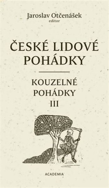 České lidové pohádky IV: Kouzelné pohádky 3