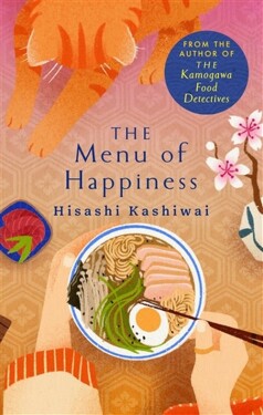 The Menu of Happiness - Hisashi Kashiwai