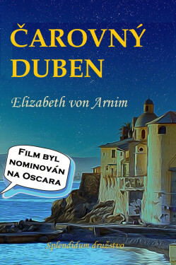 Čarovný duben - Elizabeth von Arnim