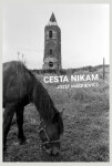 Cesta nikam - Jósef Mackiewicz