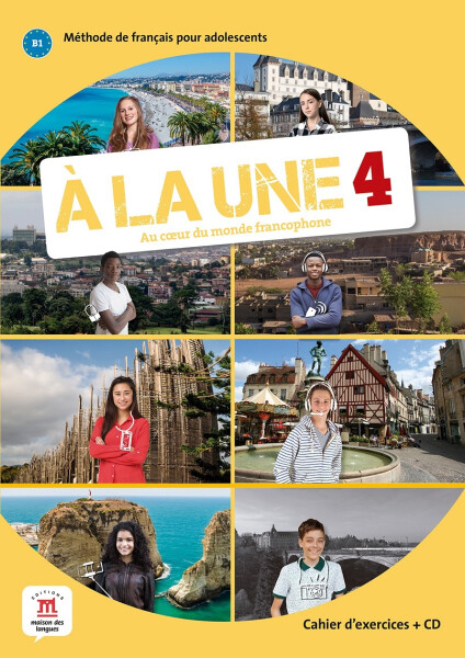A la une 4 (A2.2) – Cahier d´exercices + CD