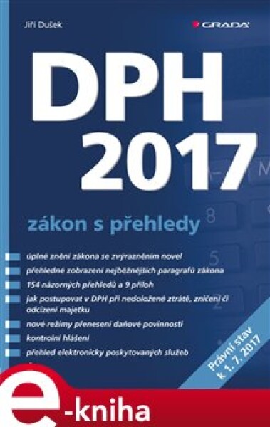 DPH 2017 - zákon s přehledy - Jiří Dušek e-kniha