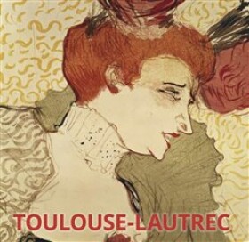Toulouse Lautrec Hajo Düchting