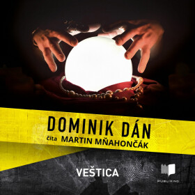 Veštica - Dominik Dán - audiokniha
