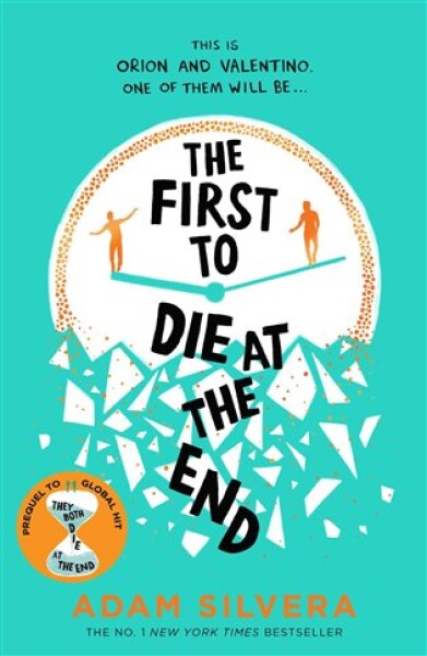 Firts to Die at the End