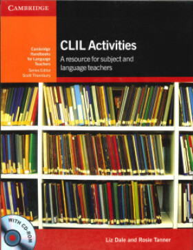 CLIL Activities with CD-ROM - Liz Dale