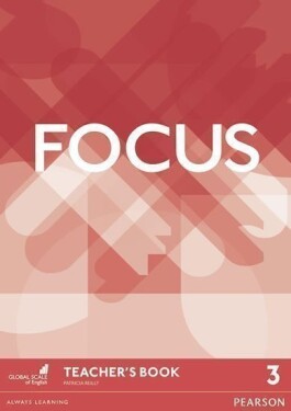 Focus 1st Edition Level 3 Teacher´s Book - Patricia Reilly
