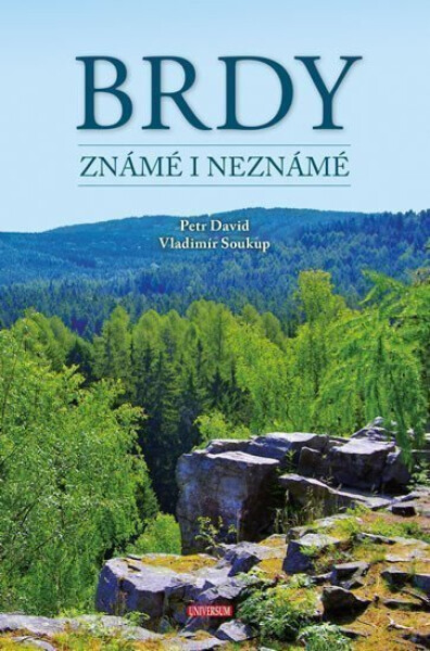 Brdy známé i neznámé - Vladimír Soukup