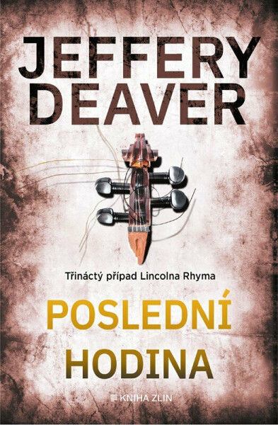 Poslední hodina - Jeffery Deaver