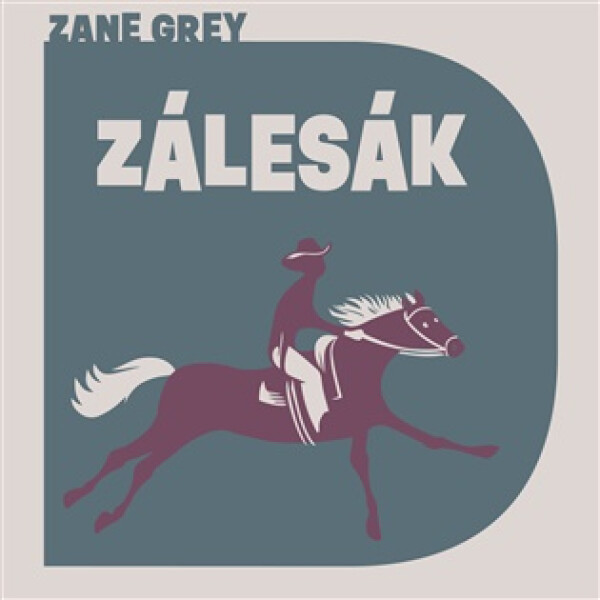 Zálesák - 2 CDmp3 (Čte David Matásek) - Zane Grey
