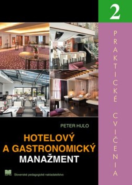 Hotelový gastronomický manažment