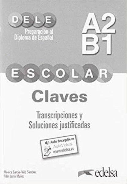 Dele escolar A2-B1 escolar (A2-B1) - Justo Munoz