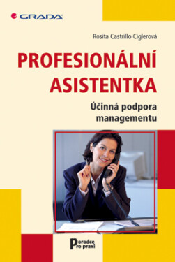 Profesionální asistentka - Rosita Castrillo Ciglerová