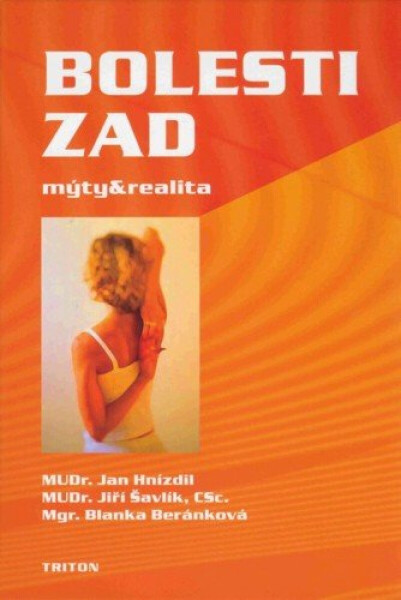 Bolesti zad - mýty a realita - Jan Hnízdil