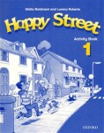 Happy street 1 - Activity Book - Stella Maidment, Lorena Roberts