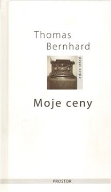 Moje ceny Thomas Bernhard