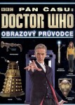 Doctor Who - Obrazový průvodce seriálem Pán času - různí