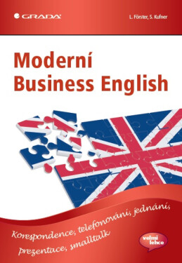 Moderní Business English - Lisa Förster, Sabina Kufner