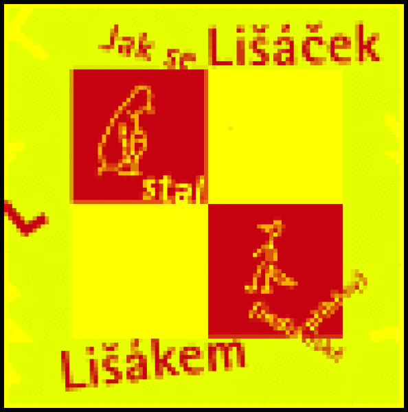 Jak se Lišáček stal Lišákem de Angulo