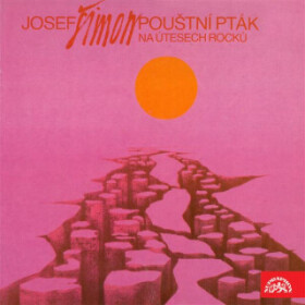 Pouštní pták (na útesech rocků) - Josef Šimon - audiokniha