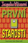 První starosti, 4. vydání - Jacqueline Wilson